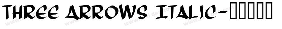 Three Arrows Italic字体转换